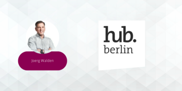 hub.berlin 2022: Das Business-Festival für digitale Macher und Macherinnen