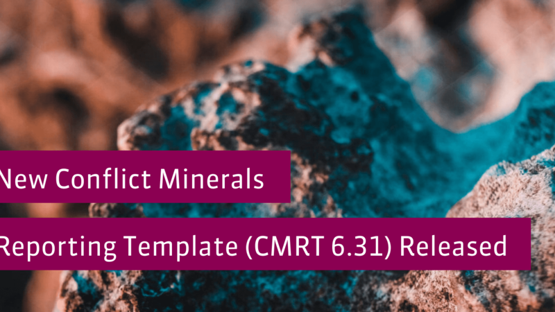 CMRT 6.31 Released - Minor Revisions and Smelter List Updates CMRT 6.31 Released - Minor Revisions and Smelter List Updates